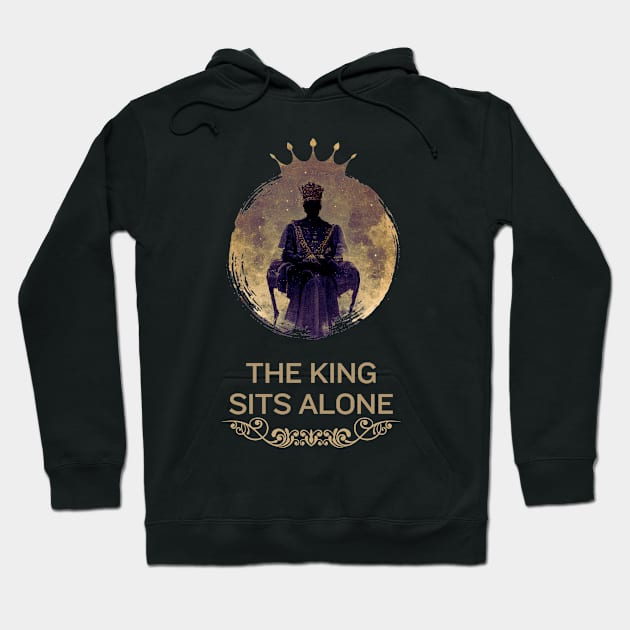 The King sits alone Hoodie by The Goodberry